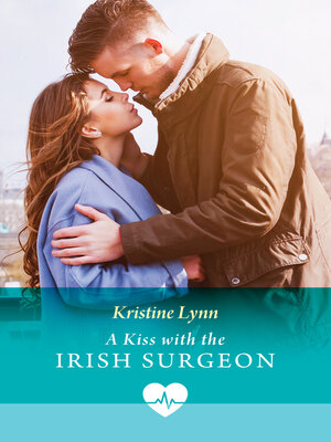 cover image of A Kiss With the Irish Surgeon